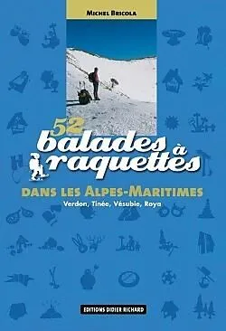 52 BALADES RAQUETTES ALPES MARITIMES