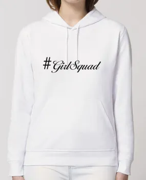 Hoodie #GirlSquad Par tunetoo