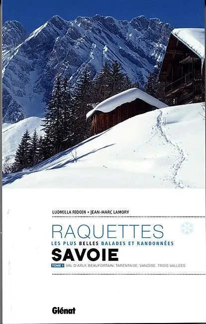 RAQUETTES SAVOIE TOME 1